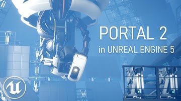 PORTAL 2 in Unreal Engine 5 | RTX + Lumen Realtime Showcase