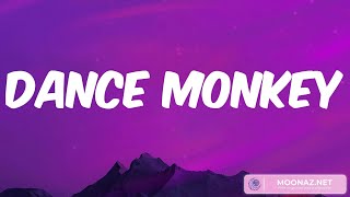 Tones And I - Dance Monkey (TikTok Songs, Mix Lyric)