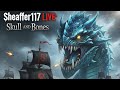Sheaffer117 LIVE: Skull and Bones - GIANT Sea Monster Hunt & Pirate Wars! (Gameplay)