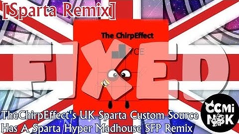 [REUPLOAD/Sparta Remix] TheChirpEffect