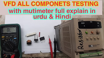 How to check VFD All component