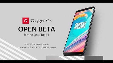 [GUIDE] Oneplus 5T - How to Upgrade/Downgrade to and from Android 8.0 Oreo beta.