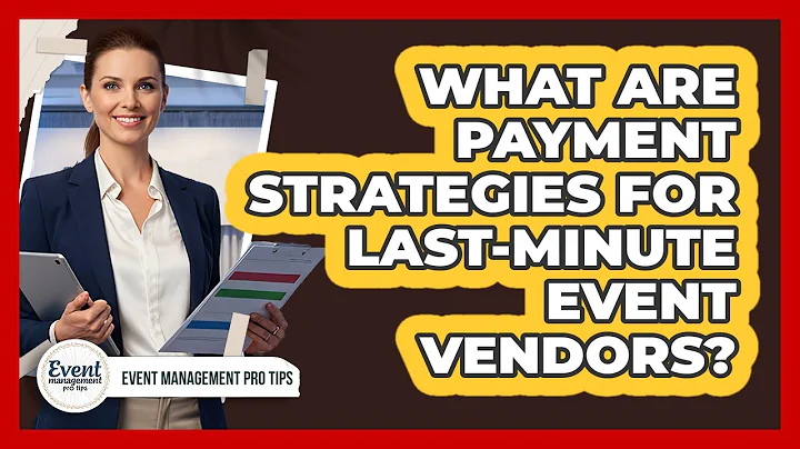 What Are Payment Strategies For Last-Minute Event Vendors?