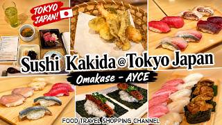 Sushi Kakida | Omakase - ALL YOU CAN EAT @ Tokyo Japan | Honest Food Review 