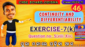 EXERCISE-7(k)|Question no-5(viii-Xiv)||Chapter-7|Class-12|chse odisha|Lec-46|by bachan sir