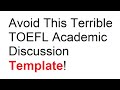 Crafting a topscoring toefl academic discussion response