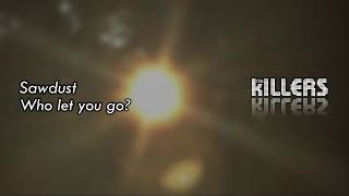 The Killers Who let you go? (Inglés - Español)