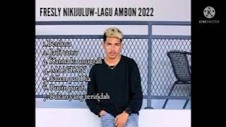 Album terbaru 2022|| BERDOSA-FRESLY NIKIJULUW  | LAGU AMBON 2022