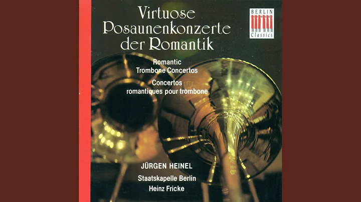 Trombone Concertpiece in B Major: I. Tempo di marc...