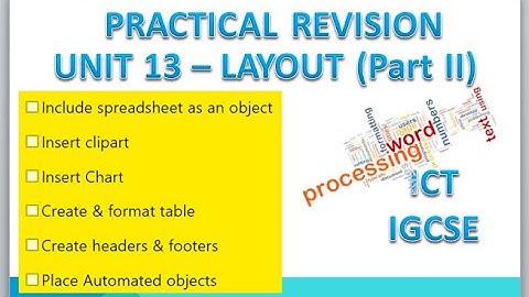 Layout-II | Practical revision | UNIT 13 | IGCSE ICT