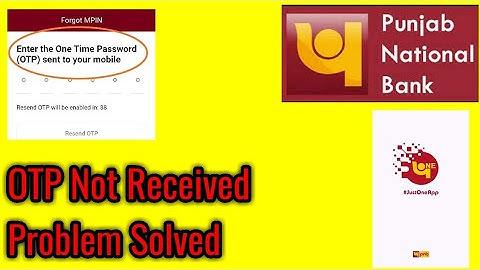 OTP not receiving in PNB ONE app problem solved 2023.