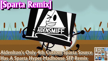 [Sparta Remix] Aidenlton