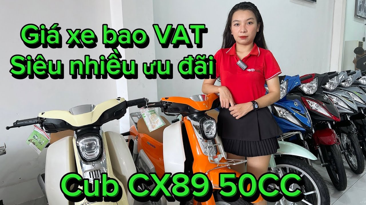 Review & Báo giá xe Cub CX89 50CC | Giới thiệu cực nhiều ưu đãi tại cửa ...