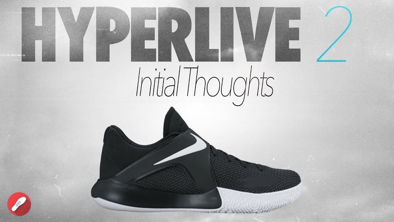 nike hyperlive 2