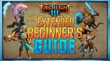 Torchlight 3 (Early Access) - Extended Beginner