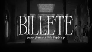 Download Lagu billete - Peso Pluma \u0026 Tito Double P (Lyric Video) MP3