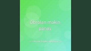 Obrolan makin panas