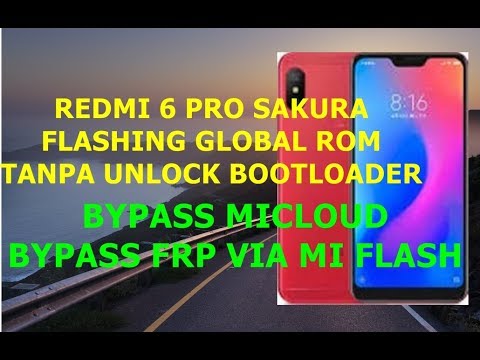 Redmi 6 Pro Sakura Unlock Bootloader