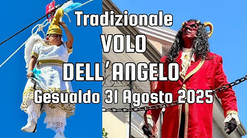 Speciale Gesualdo/Tradizionale Volo dell’Angelo 31 Agosto 2025 lotta eterna tra il bene e il male