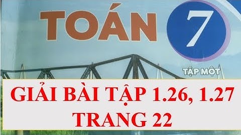 Giải bài tập sách giáo khoa lớp 7 trang 22