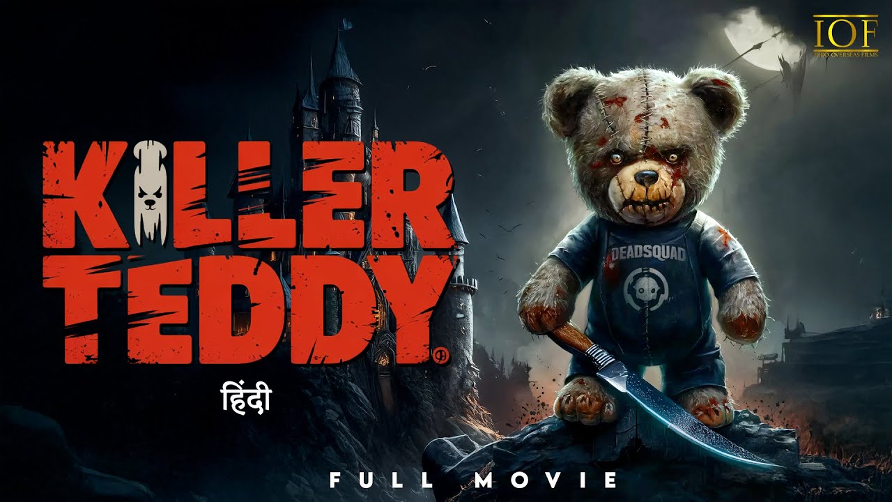 KILLER TEDDY | Hindi Dubbed | Full Horror Movie | IOF HINDI