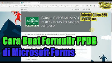 Cara Membuat Formulir PPDB di Microsoft Office Forms