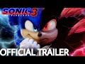 Sonic The Hedgehog 3 Official FANMADE Trailer 2024 