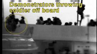 Close-Up Footage of Mavi Marmara Passengers Attacking IDF Soldiers (With Sound)