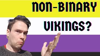 The "Non-Binary" "Viking" Grave: What Do We REALLY Know?