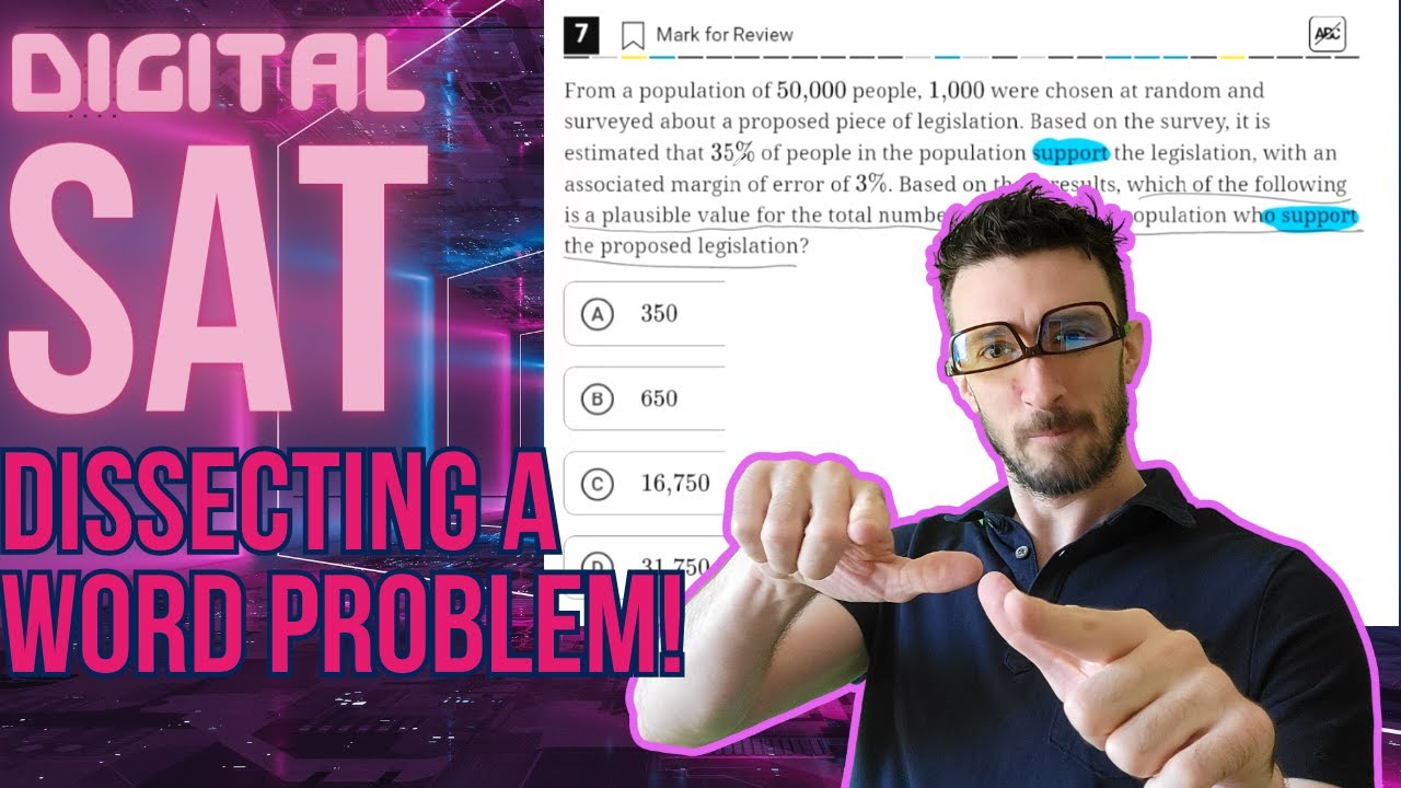 Digital SAT Practice Test 1 #7 Dissecting a Word Problem! - YouTube