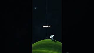 Message in the Stars: Will Aliens Ever Respond?
