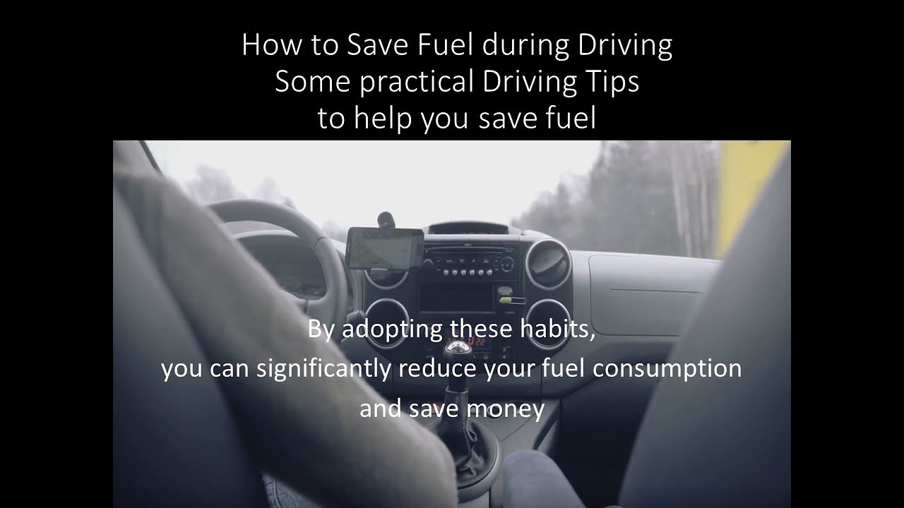 Fuel-Saving Tips for Smart Drivers ! Some Driving Tips reduce your fuel ...