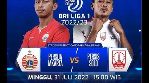 Highlight full PERSIJA VS PERSIS SOLO 2:1 |LIGA BRI 2022