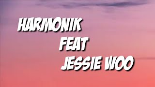 HARMONIK feat JESSIE WOO ' Nou pap ka separe ' ( Lyrics )
