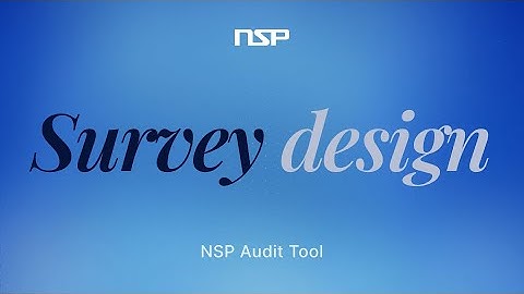 Survey Design in NSP Audit Tool – Create and Manage Retail Audits with Ease