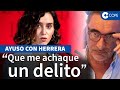 Ayuso, con Herrera, responde a Casado tras su entrevista exclusiva en COPE
