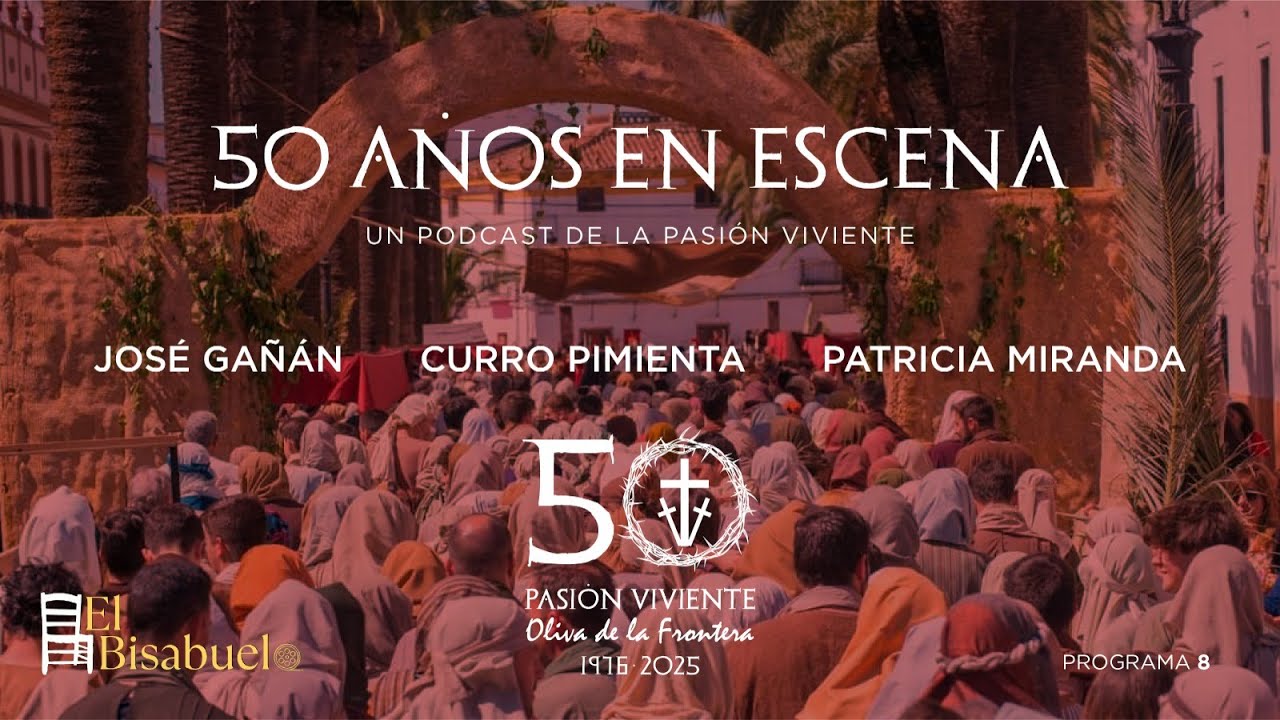 50 AÑOS EN ESCENA | Programa 8