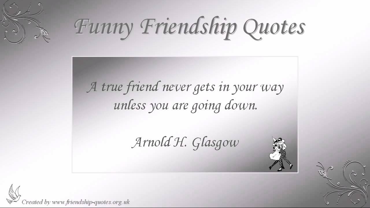 Funny Friendship Quotes - YouTube