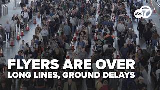 Ground stop, long security lines frustrate flyers
