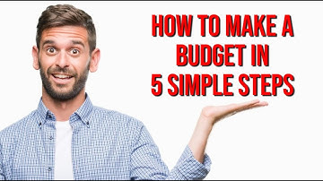 Budgeting 101: How to Make a Budget in 5 Simple Steps (Step-by-Step Guide)