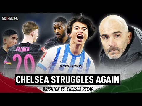 Chelsea continues to CRUMBLE in Premier League | Brighton beats Blues TWICE in a week | Scoreline