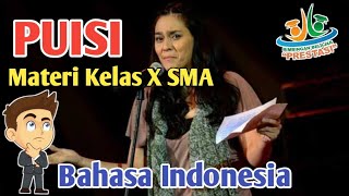 Materi Puisi Kelas 10 SMA ~ Bahasa Indonesia