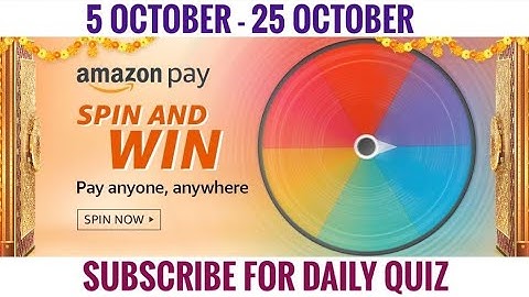 Amazon Spin And Win Quiz Answers Today | Win 1000 Amazon Pay Balance | 5 October 2020