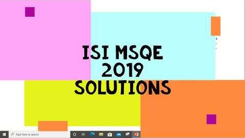 ISI MSQE 2019 SOLUTIONS || OBJECTIVE PAPER || Q.NO. 5