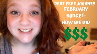 February Budget and Debt Analysis / The Start of Our Debt Free Journey