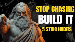 Stop Chasing Happiness. Build It Instead | 5 Stoic Practices | Self Mastery