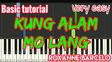 Kung alam mo lang - Roxanne Barcelo | Easy Piano