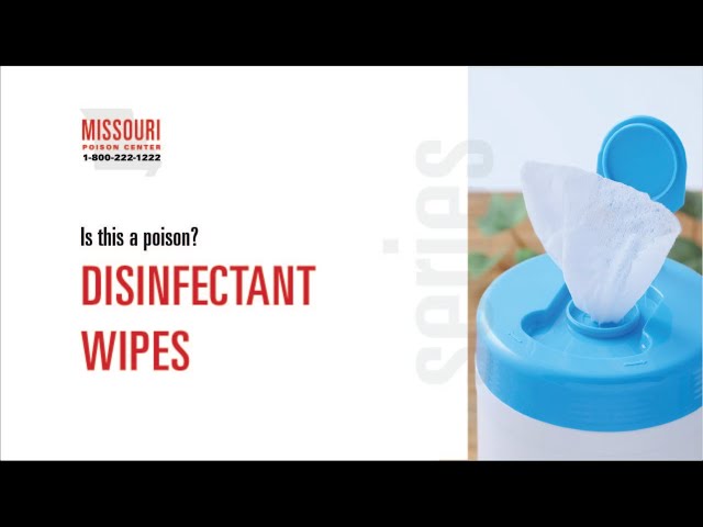 Cleaning Wipes  Poison Control