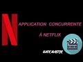 Application Windows et android concurrente à netflix