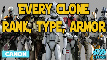 Every Clone Rank, Type, Armor - Star Wars Lore (Canon)